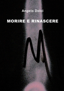Paperback Morire E Rinascere [Italian] Book