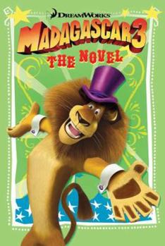 Paperback Madagascar 3: The Novel Book