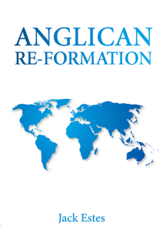 Paperback Anglican Re-Formation Book