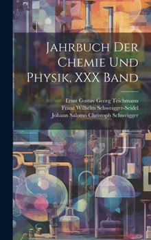 Hardcover Jahrbuch Der Chemie Und Physik, XXX Band [German] Book