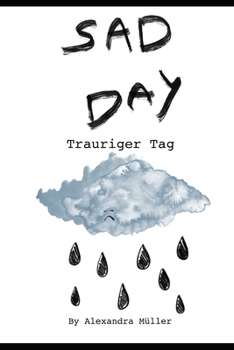 Sad Day: Trauriger Tag