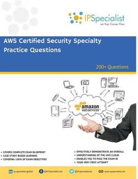 Paperback AWS Certified Security Specialty Practice Questions: 200+ Questions Book