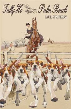 Paperback Tally Ho Palm Beach Book