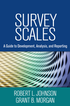 Hardcover Survey Scales: A Guide to Development, Analysis, and Reporting Book