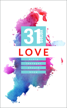 Paperback Love: 31 Verses Every Teenager Should Know Book