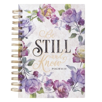 Be Still and Know