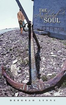 Paperback The Anchored Soul Book