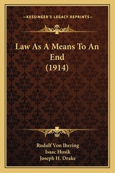 Paperback Law As A Means To An End (1914) Book