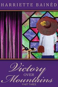 Paperback Victory Over Mountains Part three Book