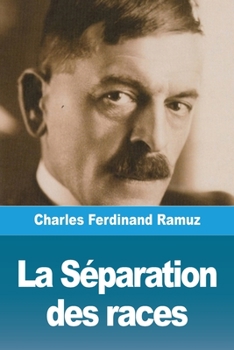 Paperback La Séparation des races [French] Book