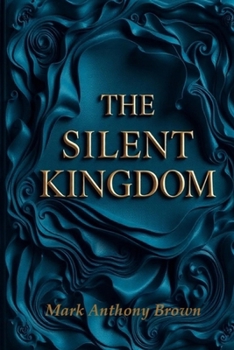Paperback The Silent Kingdom Book