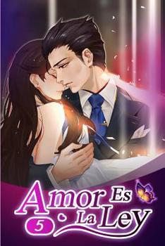 Paperback Amor Es La Ley 5: Cari?o, ?cast?game por favor! [Spanish] Book