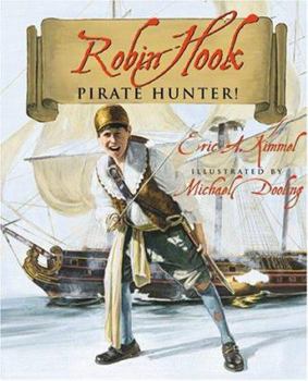 Hardcover Robin Hook, Pirate Hunter! Book
