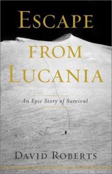 Hardcover Escape from Lucania: An Epic Story of Survival Book
