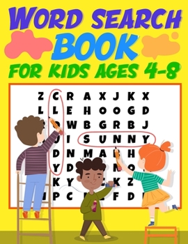 Paperback Word Search Book for Kids ages 4-8: Jumbo Word Find Puzzles Building Your Children Vocabulary, Spelling and Memory Book