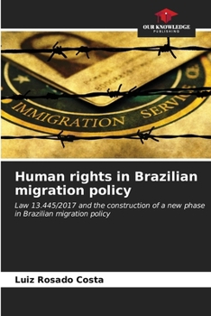 Paperback Human rights in Brazilian migration policy Book
