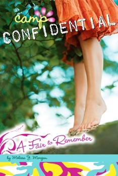 A Fair to Remember - Book #13 of the Camp Confidential