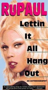 Paperback Lettin It All Hang Out: An Autobiography Book