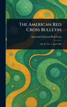 The American Red Cross Bulletin