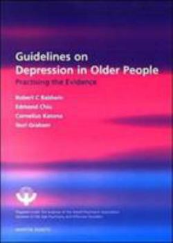 Paperback Guidelines on Depression in Older People: Practicing the Evidence Book