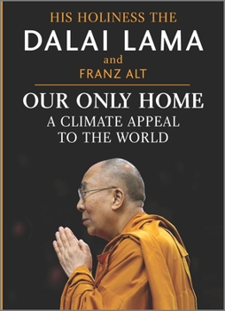 Hardcover Our Only Home: A Climate Appeal to the World Book