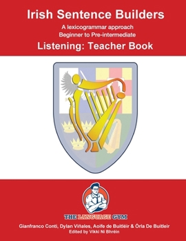 Paperback IRISH SENTENCE BUILDERS - B to Pre - LISTENING - TEACHER [Irish] Book