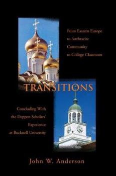 Paperback Transitions: From Eastern Europe to Anthracite Community to College Classroom Book