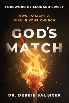Paperback God's Match: How to Light a Fire in Your Church Book