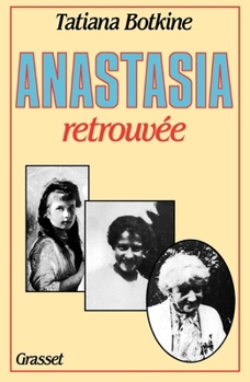 Paperback Anastasia retrouvée [French] Book