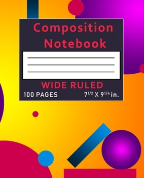 Paperback Composition Notebook Wide Ruled: 100 Pages Book