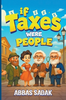 Paperback If Taxes Were People Book