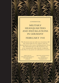 Paperback MILITARY HEADQUARTERS AND INSTALLATIONS IN GERMANY (First Revision) Volume 1 Book
