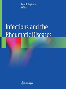 Paperback Infections and the Rheumatic Diseases Book