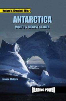 Library Binding Antarctica: World's Biggest Glacier Book