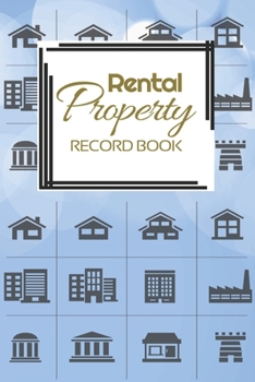 Rental Property Record Book: Rental Property Landlord Income Maintenance Management Tracker Record Book
