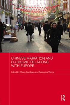 Paperback Chinese Migration and Economic Relations with Europe Book