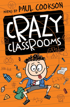 Paperback Crazy Classrooms Book