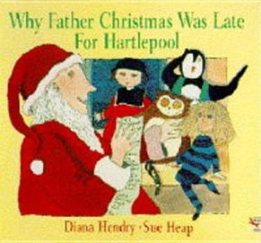 Paperback Why Father Christmas Was Late/ Book