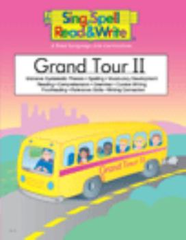 Paperback Grand Tour II: Intensive Systematic Phonics, Spelling, Vocabulary Development, Reading, Comprehension, Grammar, Cursive Writing, Proo Book