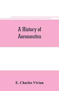 Paperback A history of aeronautics Book