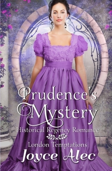 Prudence's Mystery - Book #2 of the London Temptations