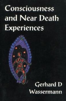 Paperback Consciousness and Near Death Experience Book