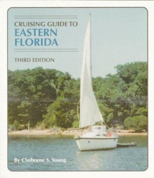 Paperback Cruising Guide to Eastern Florida Book
