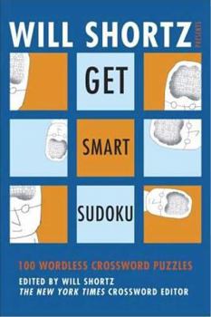 Paperback Will Shortz Presents Get Smart Sudoku Book