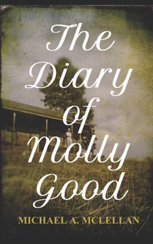 Paperback The Diary of Molly Good Book