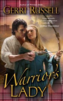 Warrior's Lady (Stones of Destiny, Book 3) - Book #3 of the Stones of Destiny