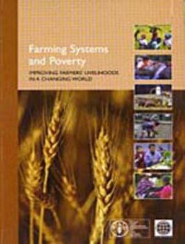 Paperback Farming Systems and Poverty: Improving Farmer's Livelihoods in a Changing World Book