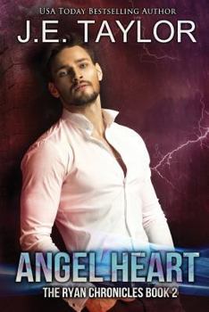 Angel Heart - Book #2 of the Ryan Chronicles