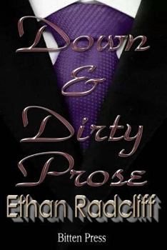 Paperback Down and Dirty Prose Book