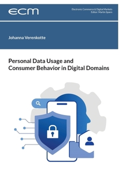 Paperback Personal Data Usage and Consumer Behavior in Digital Domains Book